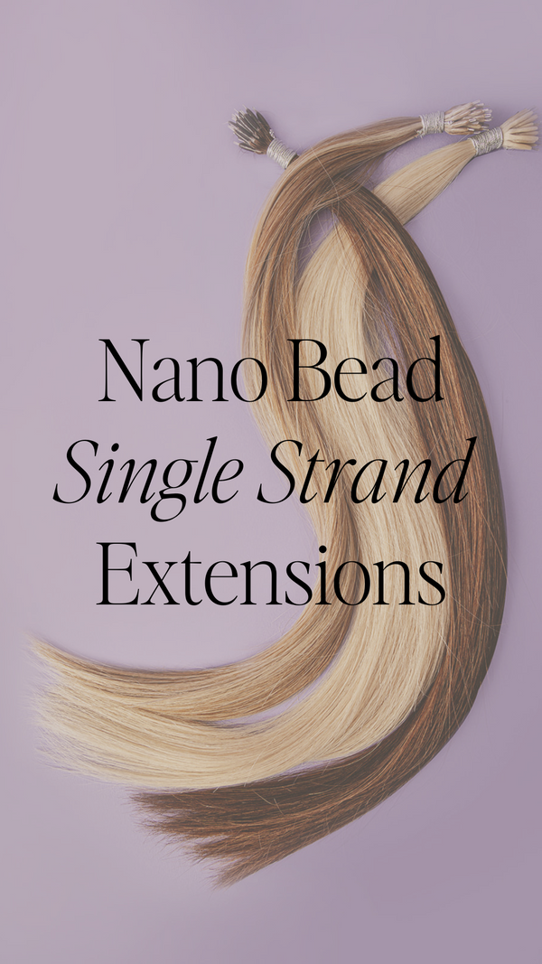 Unveiling the Magic of Nano Hair Extensions: A Guide to Perfect Locks