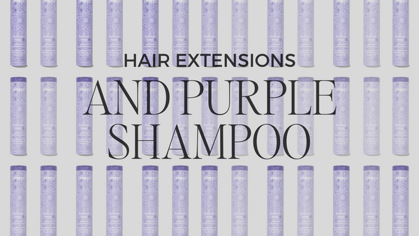 Is Purple Shampoo a No-Go for Nano Hair Extensions?